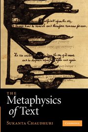 The Metaphysics of Text, Chaudhuri Sukanta