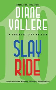 Slay Ride, Vallere Diane