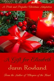 A Gift for Elizabeth, Rowland Jann