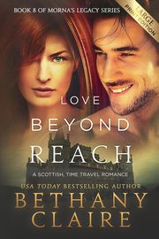 Love Beyond Reach (Large Print Edition), Claire Bethany