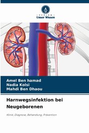 Harnwegsinfektion bei Neugeborenen, Ben Hamad Amel