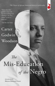 ksiazka tytu: The Mis-Education of the Negro autor: Woodson Carter Godwin