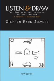 ksiazka tytu: Listen and Draw autor: Silvers Stephen Mark