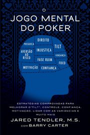 O Jogo Mental do Poker, Tendler Jared