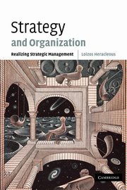 Strategy and Organization, Heracleous Loizos