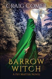 Barrow Witch, Comer Craig