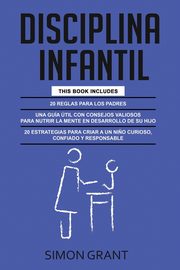 DISCIPLINA INFANTIL, Grant Simon