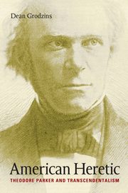 American Heretic, Grodzins Dean