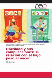 Obesidad y sus complicaciones, Valds Alonso Mara del Carmen