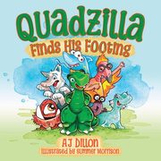 Quadzilla Finds His Footing, Dillon AJ