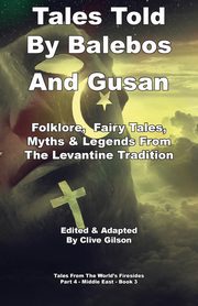 Tales Told By Balebos And Gusan, 