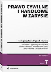 ksiazka tytu: Prawo cywilne i handlowe w zarysie autor: 