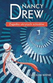 ksiazka tytu: Zagadka ukrytych schodw Nancy Drew 2 autor: Keene Carolyn