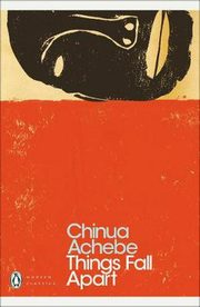 Things Fall Apart, Achebe Chinua