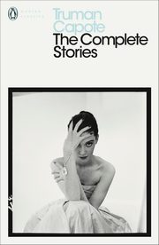 ksiazka tytu: The Complete Stories autor: Capote Truman