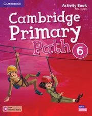 Cambridge Primary Path 6 Activity Book with Practice Extra, Joseph Niki