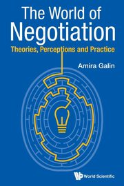 ksiazka tytu: The World of Negotiation autor: Galin Amira
