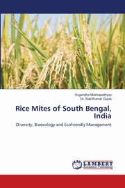 Rice Mites of South Bengal, India, Mukhopadhyay Sugandha