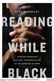 Reading While Black, McCaulley Esau