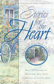 Stories for the Heart-The Original Collection, 