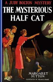 Mysterious Half Cat #9, Sutton Margaret