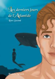 Les derniers jours de l'Atlantide, Nvoret Francis