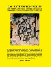 ksiazka tytu: Das Externstein-Relief - Ein templerisches Einweihungsbild gedeutet nach der verborgenen Geometrie autor: Ritters Volker