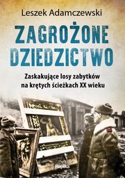 Zagroone dziedzictwo, Adamczewski Leszek