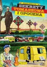 Sekrety Tomaszowa i Opoczna, Kobalczyk Andrzej