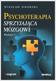 Psychoterapia sprzyjajca mzgowi, Sikorski Wiesaw