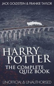 ksiazka tytu: Harry Potter - The Complete Quiz Book autor: Goldstein Jack