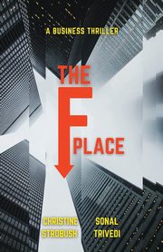 The F Place, Strobush Christine