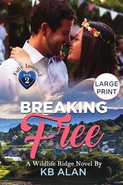 Breaking Free, Alan KB