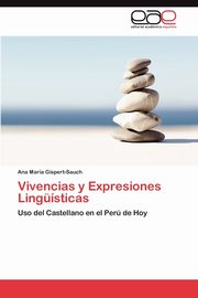 ksiazka tytu: Vivencias y Expresiones Lingsticas autor: Gispert-Sauch Ana Mara