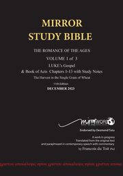 Paperback MARCH 2025 UPDATE Volume 1 LUKE's Gospel & Acts 1-19 with Commentary 12th Edition 660p MIRROR STUDY BIBLE, Du Toit Francois