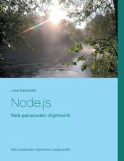Node.js, Peltomki Juha