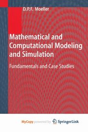 Mathematical and Computational Modeling and Simulation, Mller Dietmar P.F.