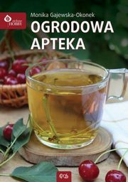 Ogrodowa apteka, Gajewska-Okonek Monika