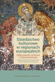 Dziedzictwo kulturowe w regionach europejskich, 