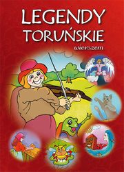 Legendy toruskie wierszem, Kamierczak Dorota