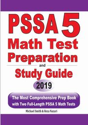 PSSA 5 Math Test Preparation and Study Guide, Smith Michael