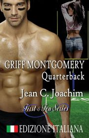 Griff Montgomery, Quarterback (Edizione Italiana), Joachim Jean C.