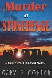 Murder at Stonehenge, Conrad Gary D.