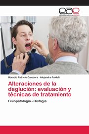 Alteraciones de la deglucin, Cmpora Horacio Patricio