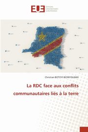 La RDC face aux conflits communautaires lis ? la terre, BOTOYI IKONYOLAMA Christian