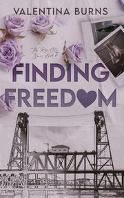 ksiazka tytu: Finding Freedom autor: Burns Valentina