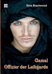 Gamal - Offizier der Leibgarde, Blackwood Sina
