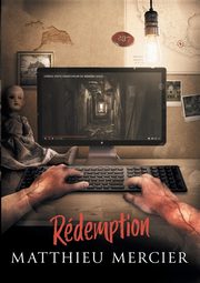 Rdemption, Mercier Matthieu