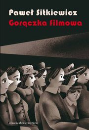 Gorczka filmowa, Sitkiewicz Pawe