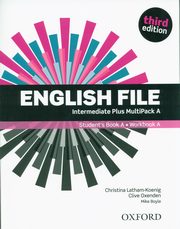English File Intermediate Plus Multipack A, Latham-Koenig Christina, Oxeden Clive